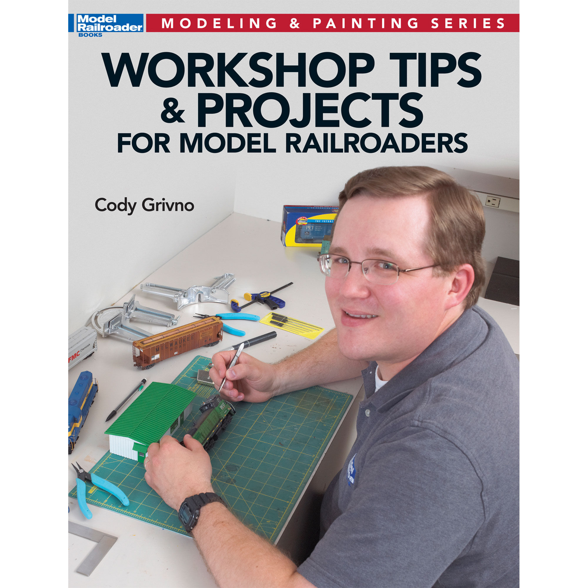 Kalmbach Publishing Co. Workshop Tips and Projects for your Model Railroad