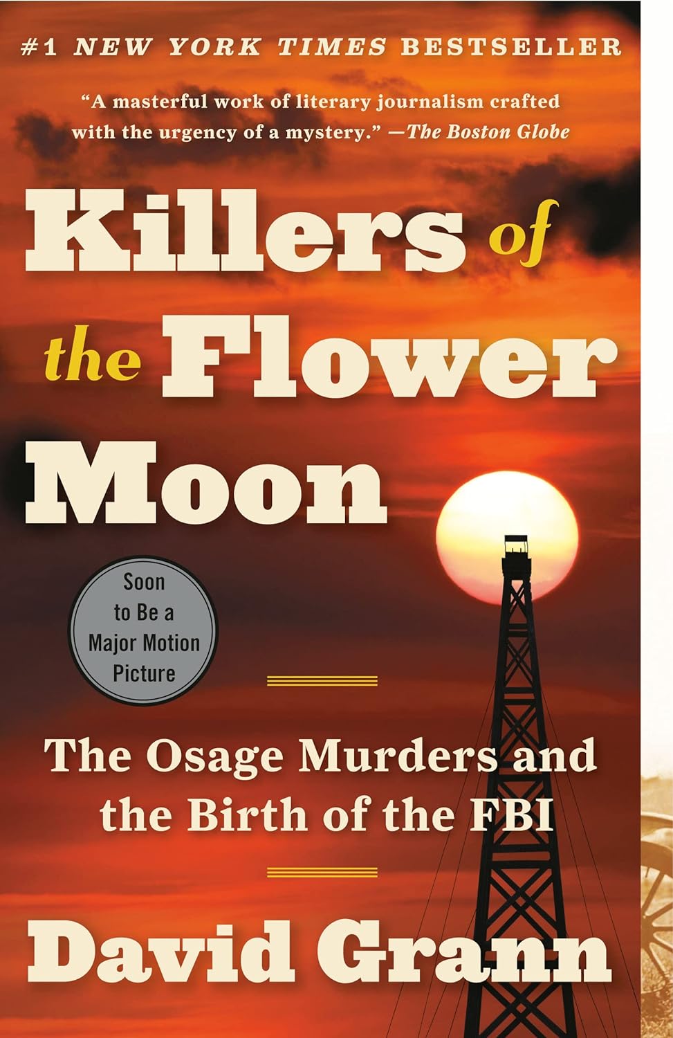 Killers of the Flower Moon: The Osage Murders and the Birth of the FBI Paperback