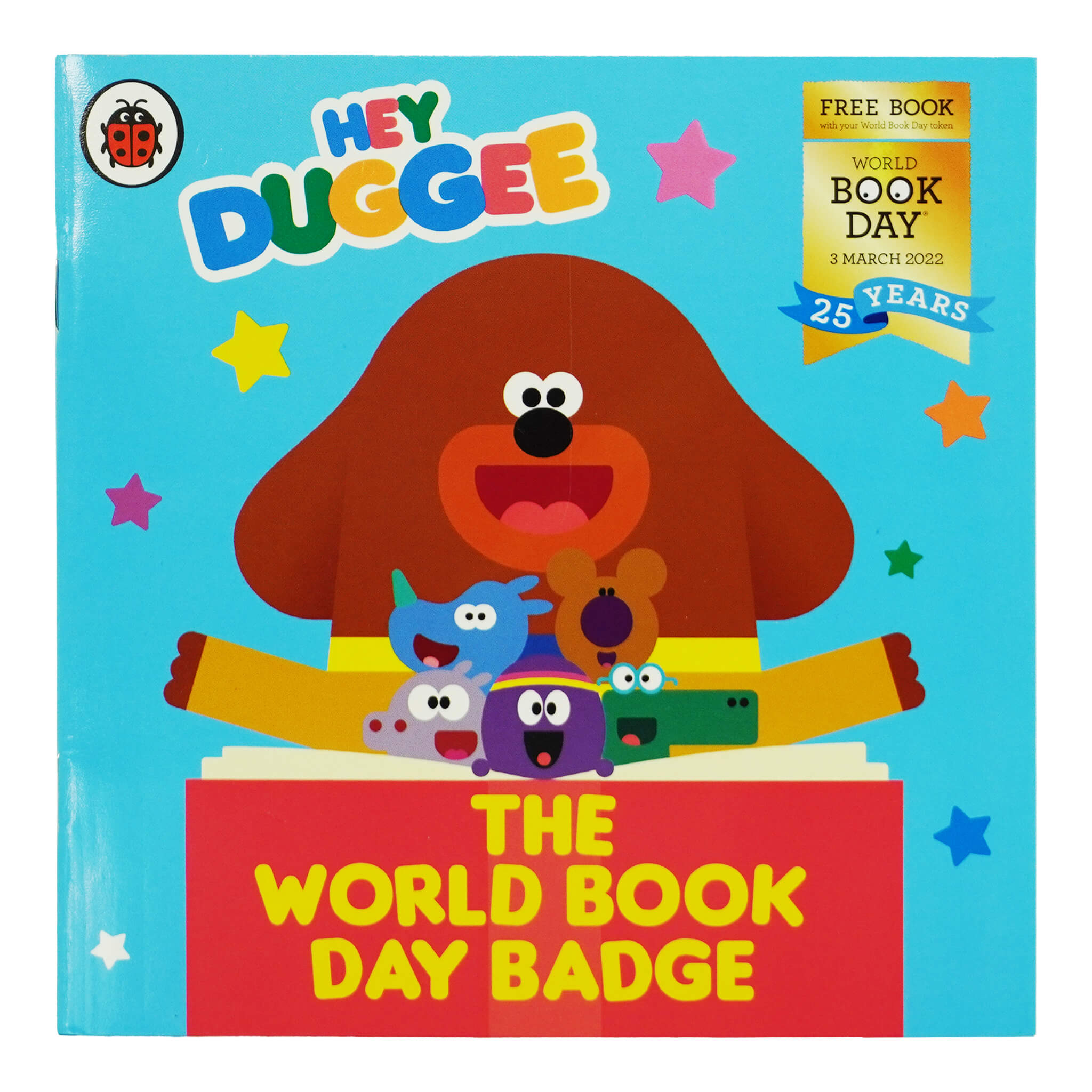 Hey Duggee: The World Book Day Badge: A World Book Day 2022 - Ages 2-6 - Paperback
