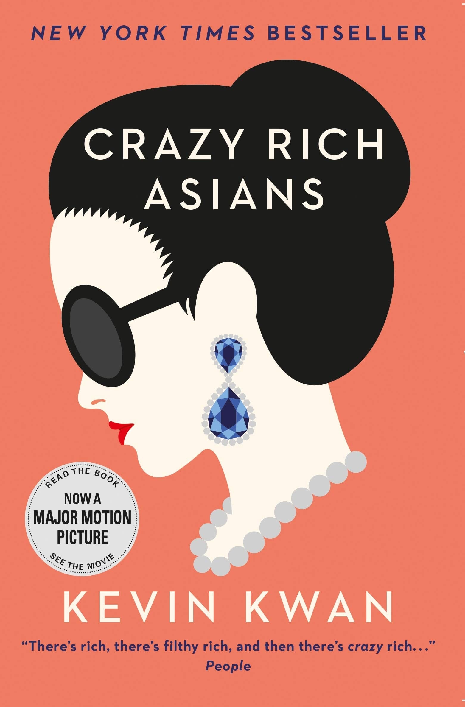 Crazy Rich Asians by Kevin Kwan (Crazy Rich Asians Trilogy) - Fiction - Paperback