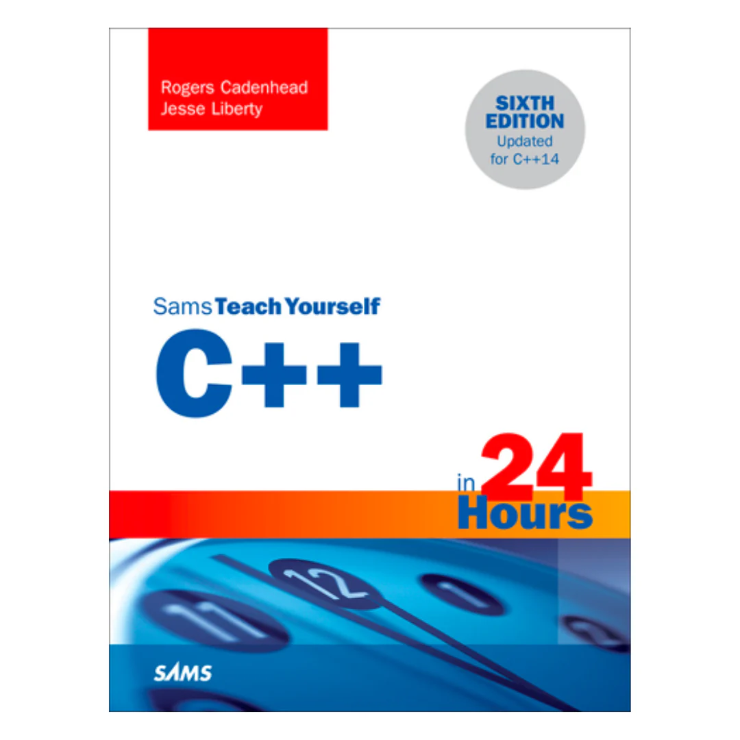C++ in 24 Hours, Sams Teach Yourself