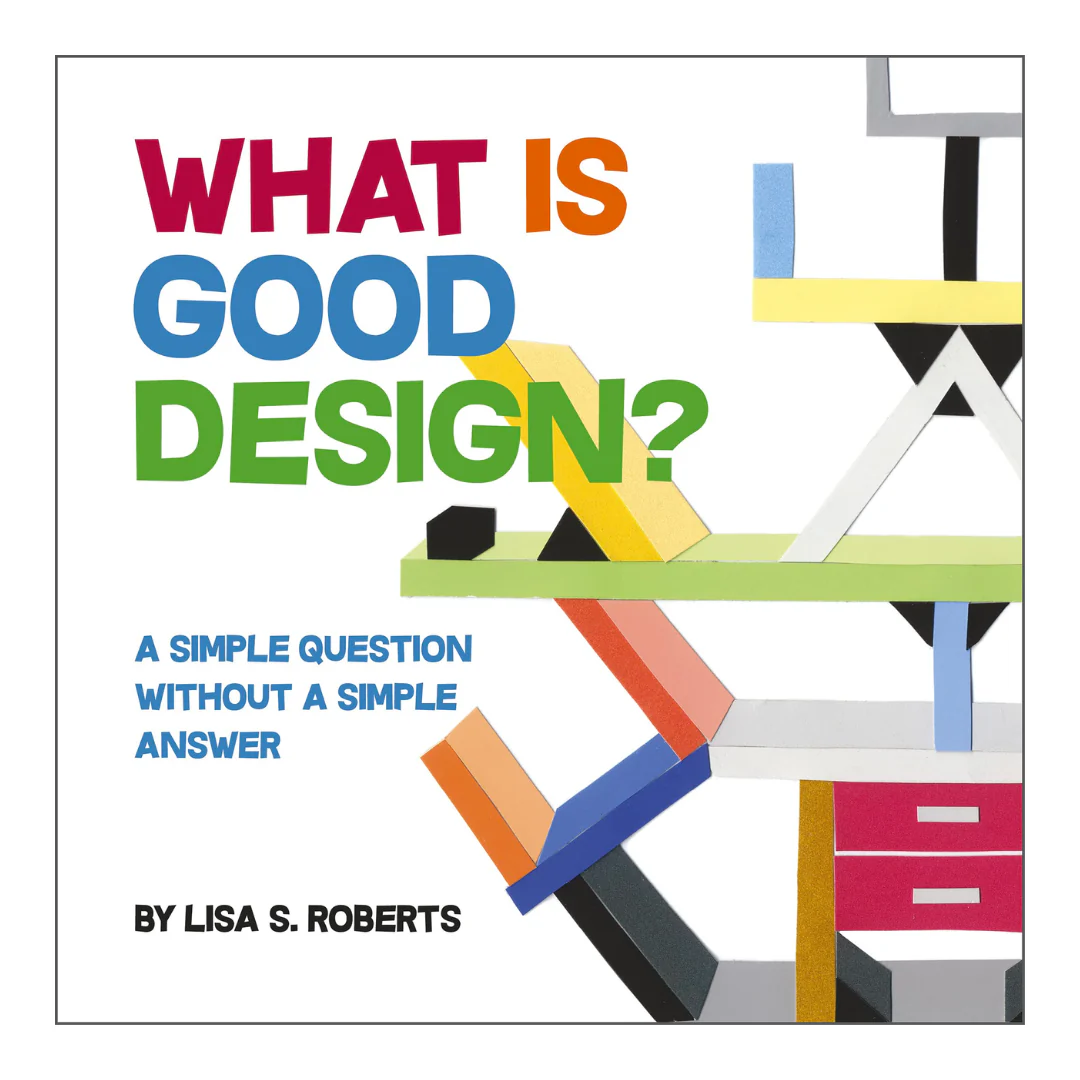 What Is Good Design?: A Simple Question without a Simple Answer