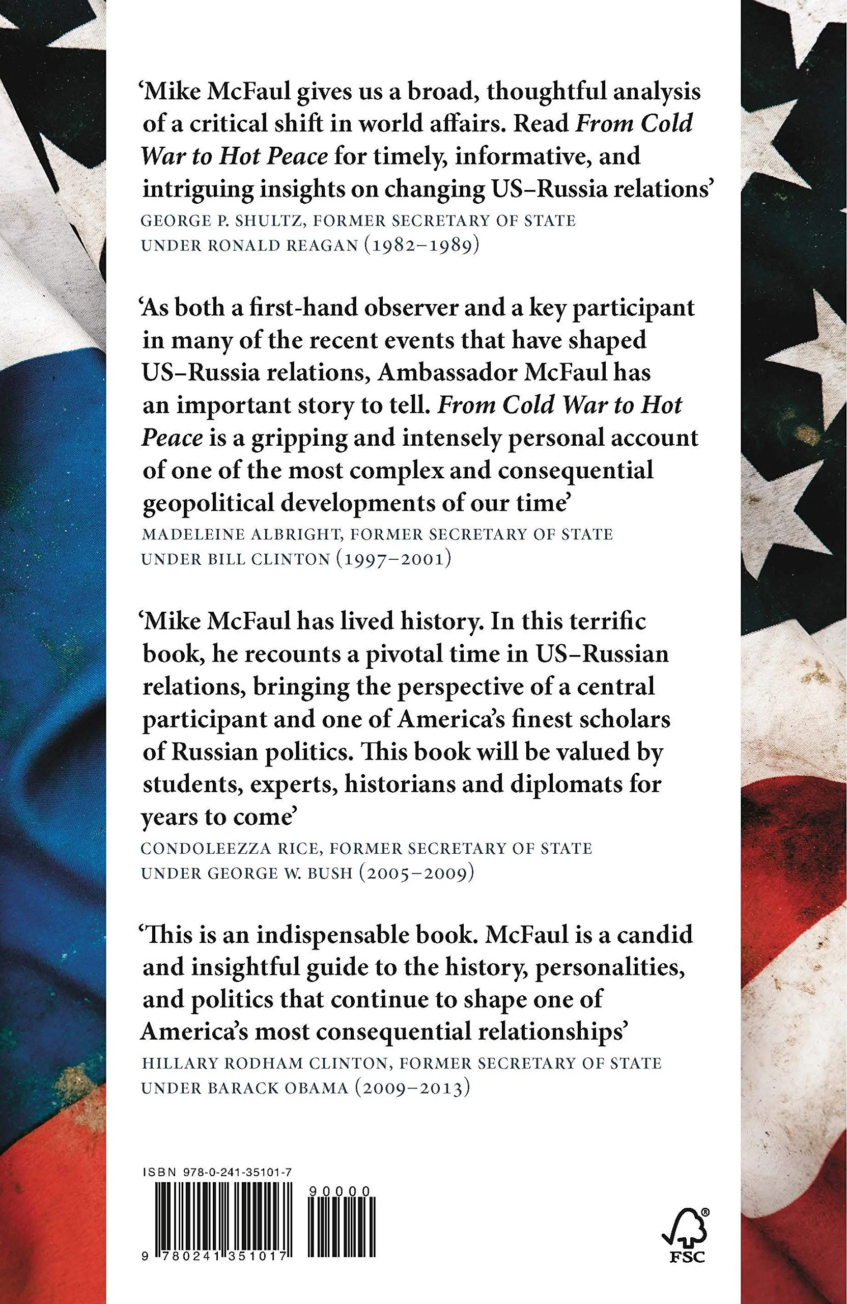From Cold War to Hot Peace: The Inside Story of Russia and America