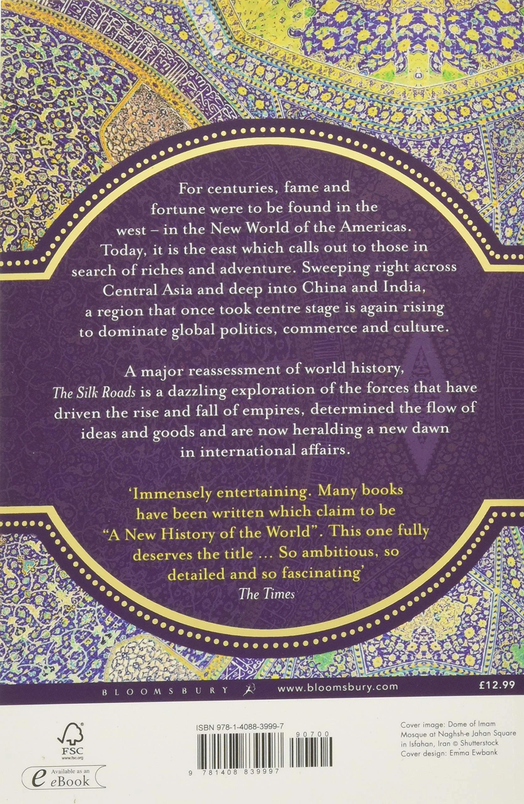 The Silk Roads: A New History of the World