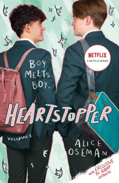 Heartstopper Volume 1 : The bestselling graphic novel, now on Netflix! by Alice Oseman