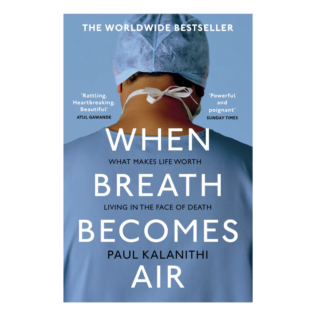 When Breath Becomes Air