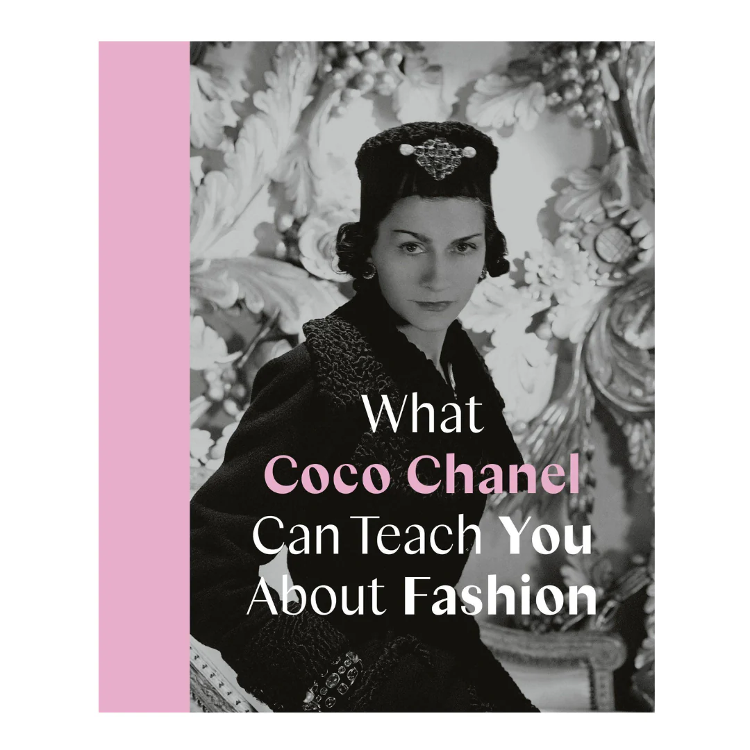 What Coco Chanel Can Teach You About Fashion (Icons with Attitude)
