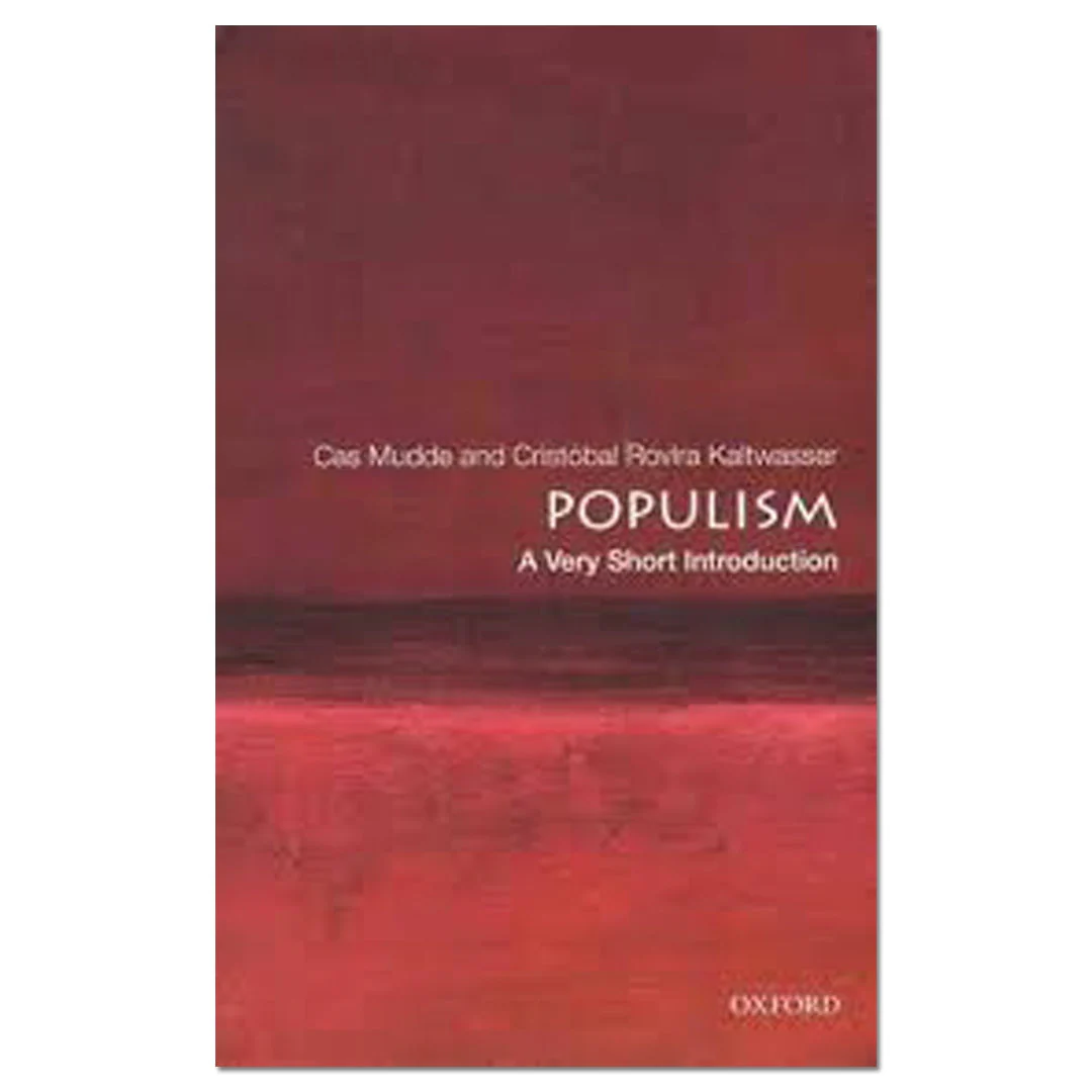 Populism: A Very Short Introduction