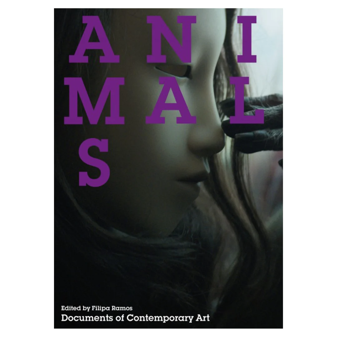 Animals (Whitechapel: Documents of Contemporary Art)