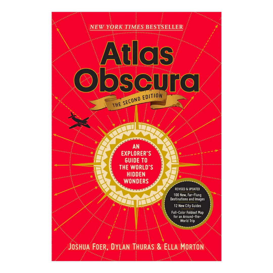 Atlas Obscura, 2nd Edition: An Explorer's Guide to the World's Hidden Wonders