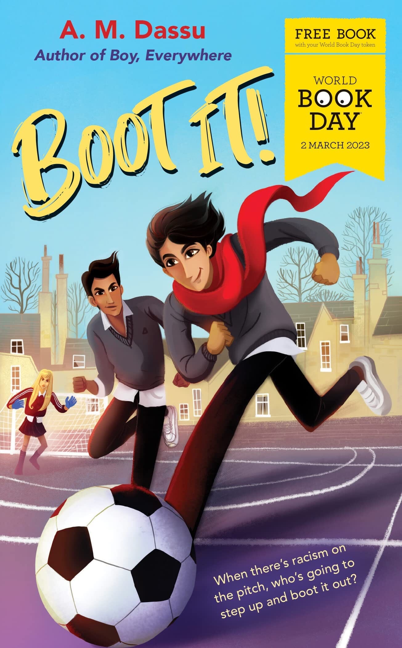 Boot It!: World Book Day 2023 by A. M. Dassu - Ages 10-14 - Paperback