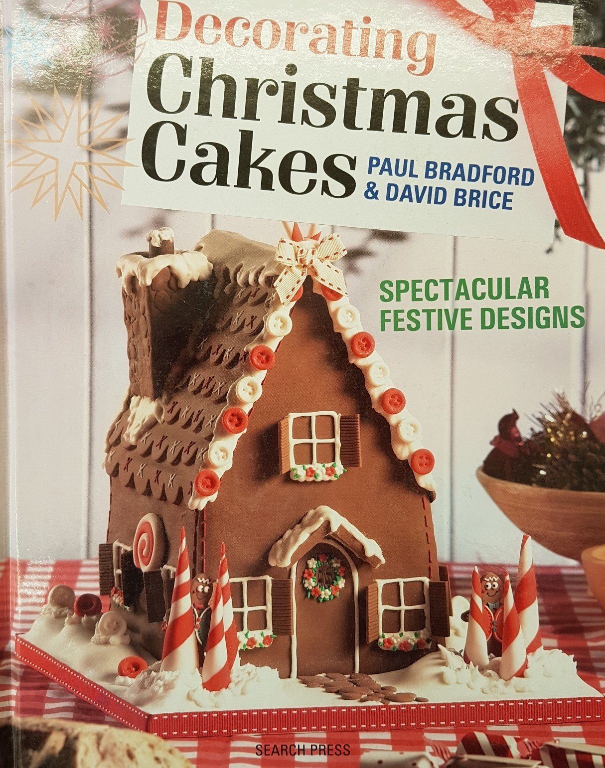 Decorating Christmas cakes spectacular festive designs - Hardback
