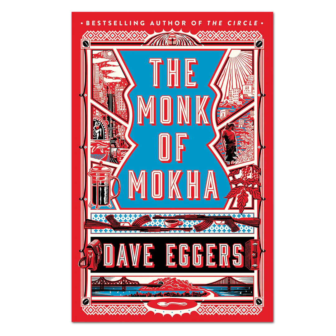 The Monk Of Mokha paperback Eggers Dave