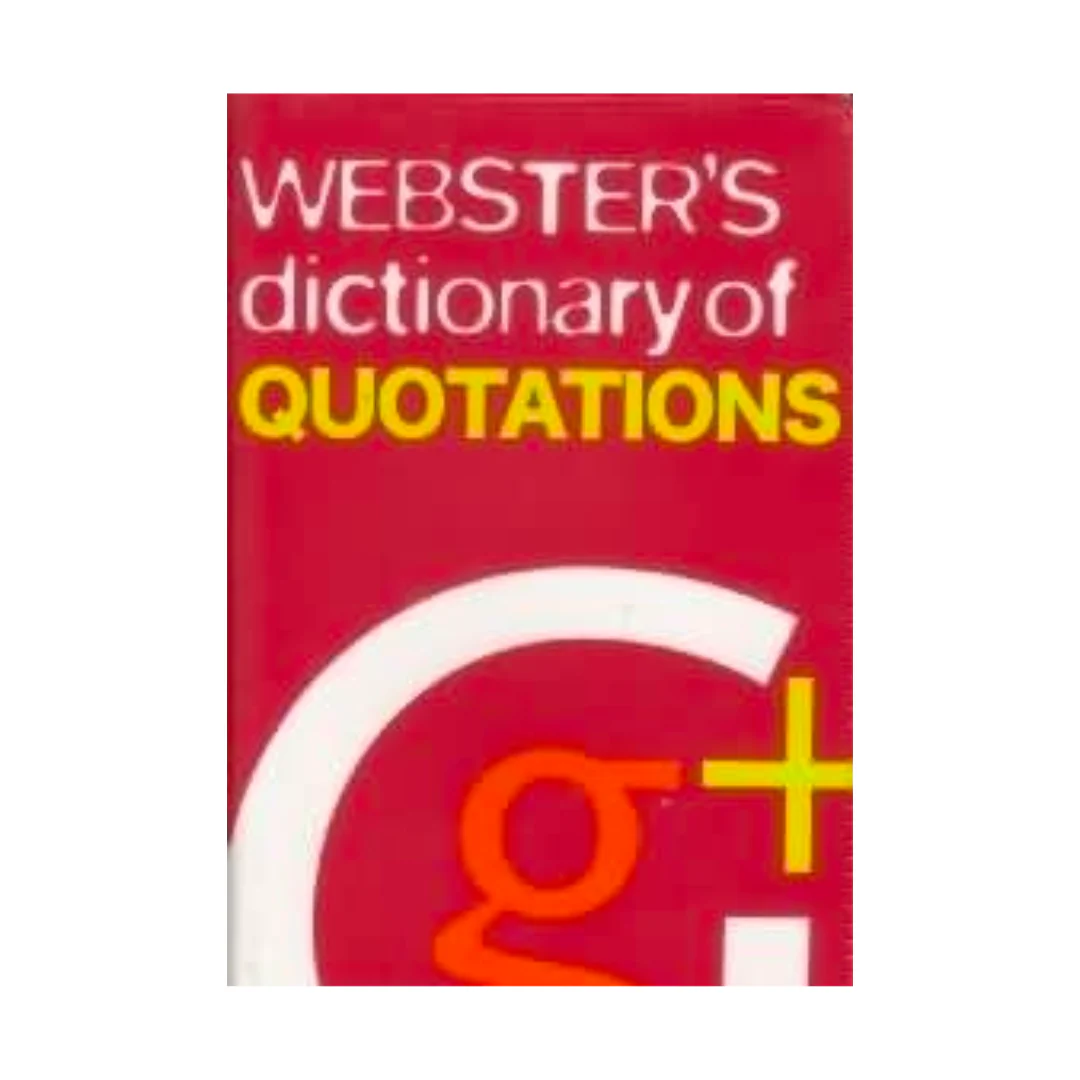 The Merriam-Webster Dictionary of Quotations
