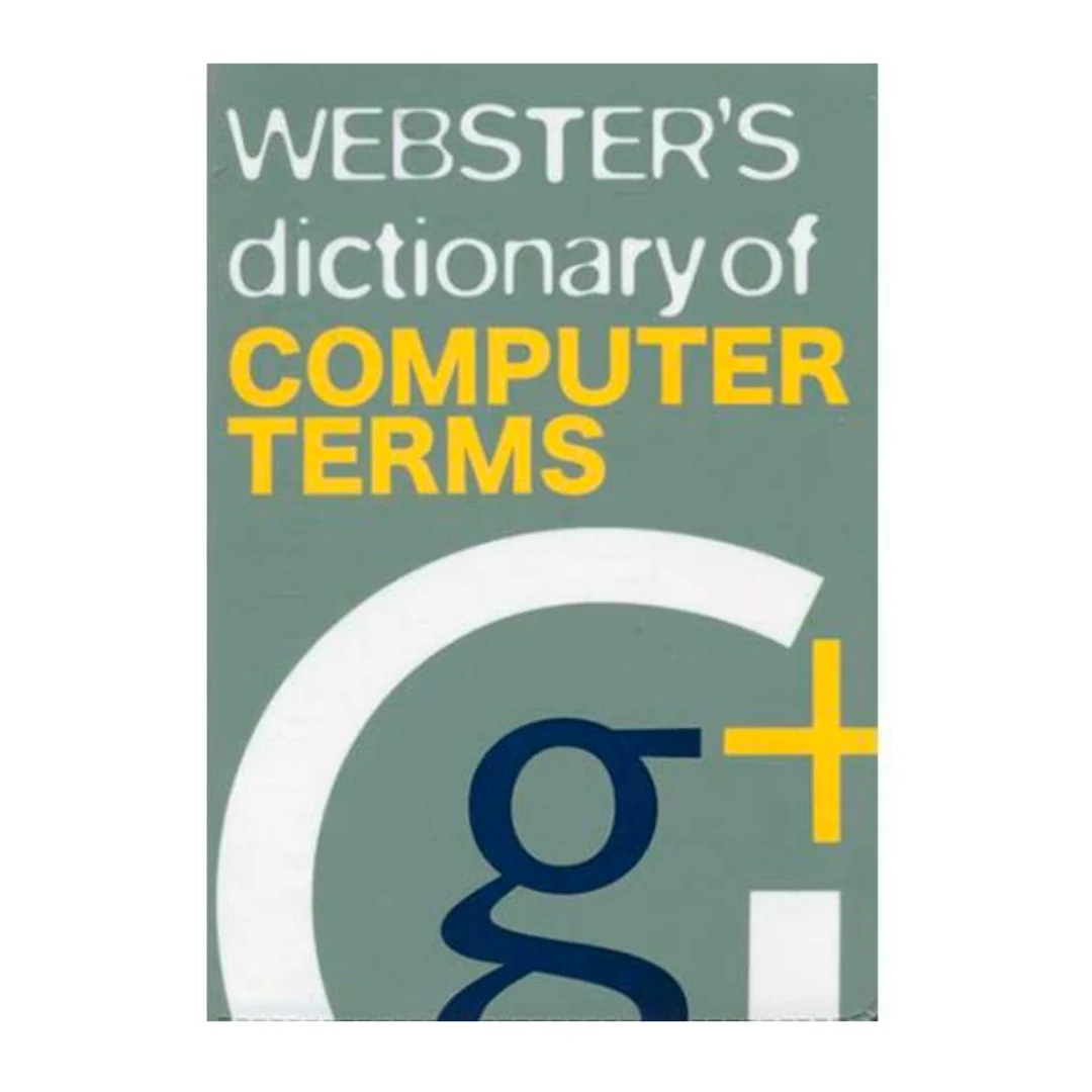 Webster's Dictionary of Computer Terms