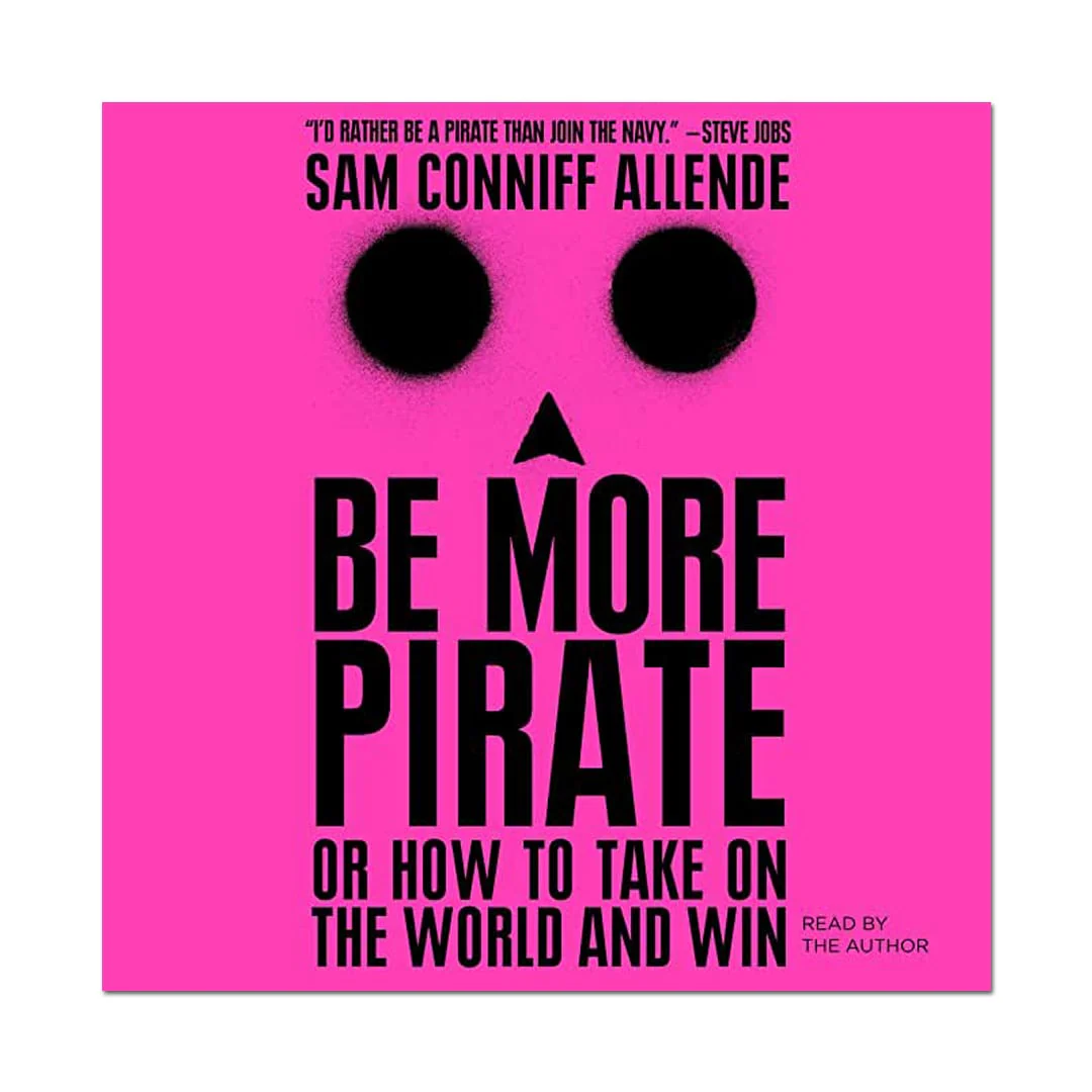 Be More Pirate