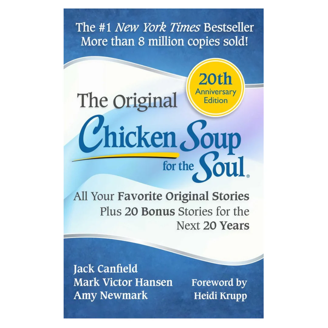 Chicken Soup for the Soul 20th Anniversary Edition