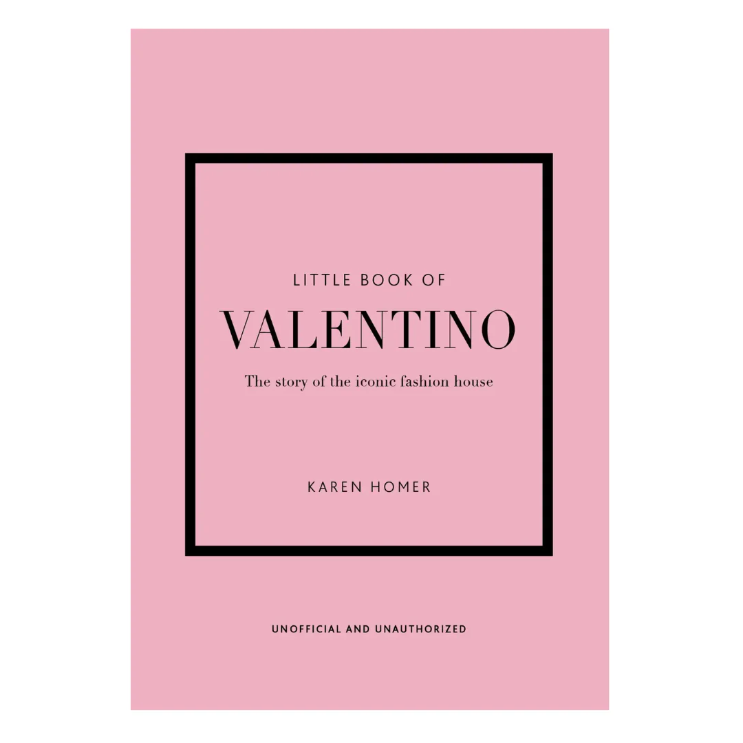 Book of Valentino: The Story of the Iconic Fashion House