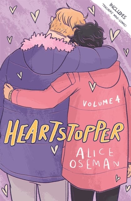 Heartstopper Volume 4 : The bestselling graphic novel, now on Netflix! by Alice Oseman