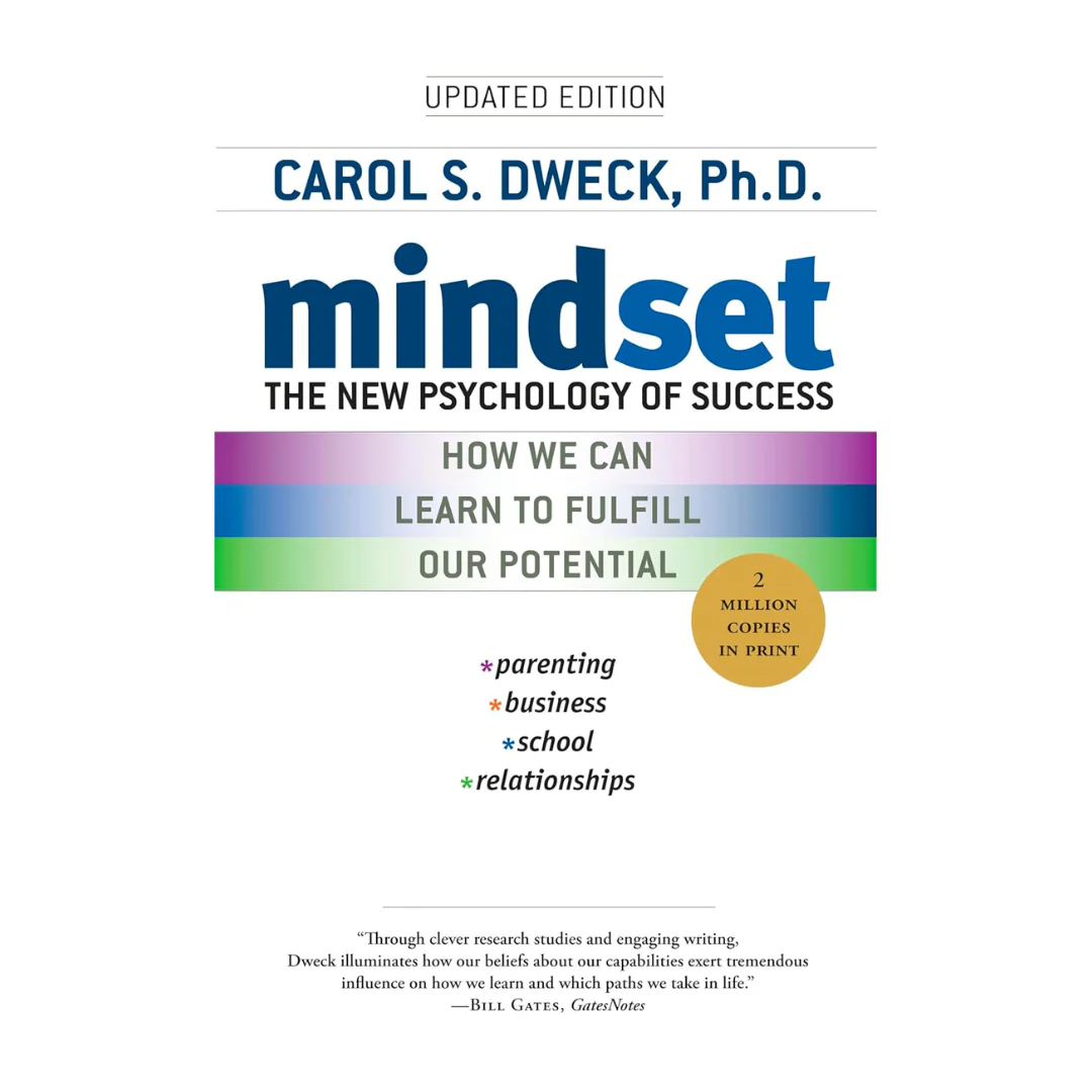 Mindset : The New Psychology of Success
