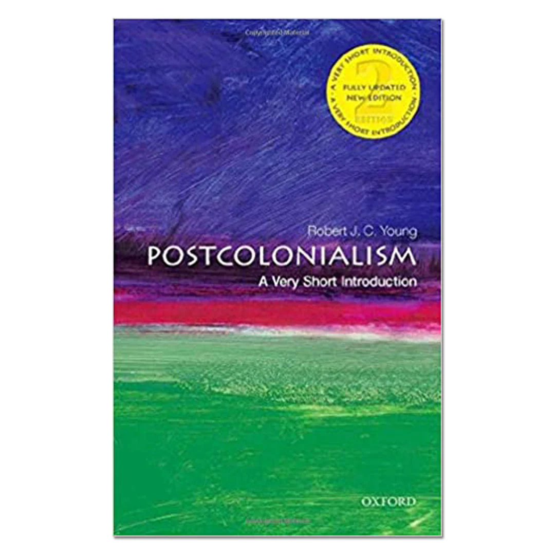 Postcolonialism: A Very Short Introduction