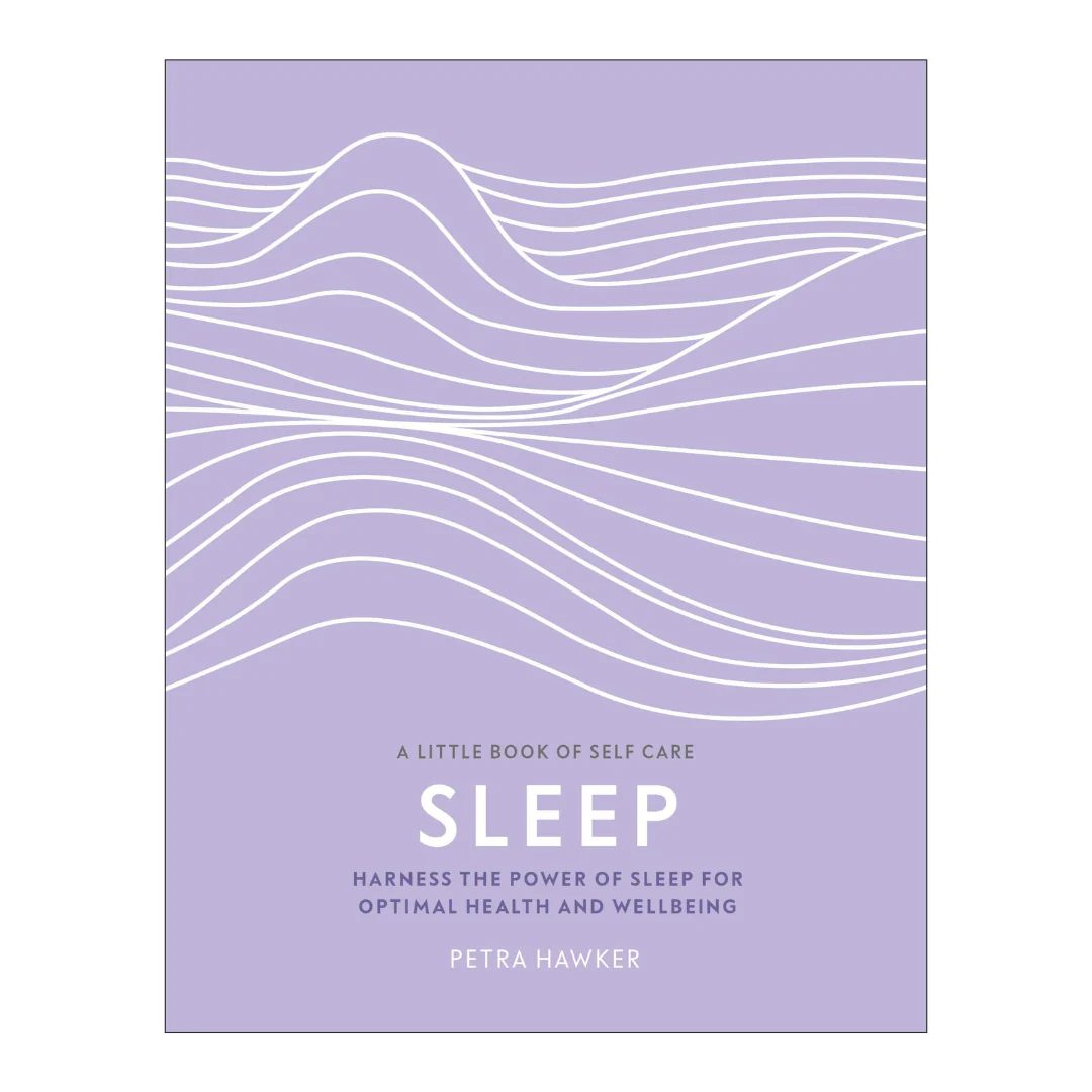 Sleep: Harness the Power of Sleep for Optimal Health and Wellbeing
