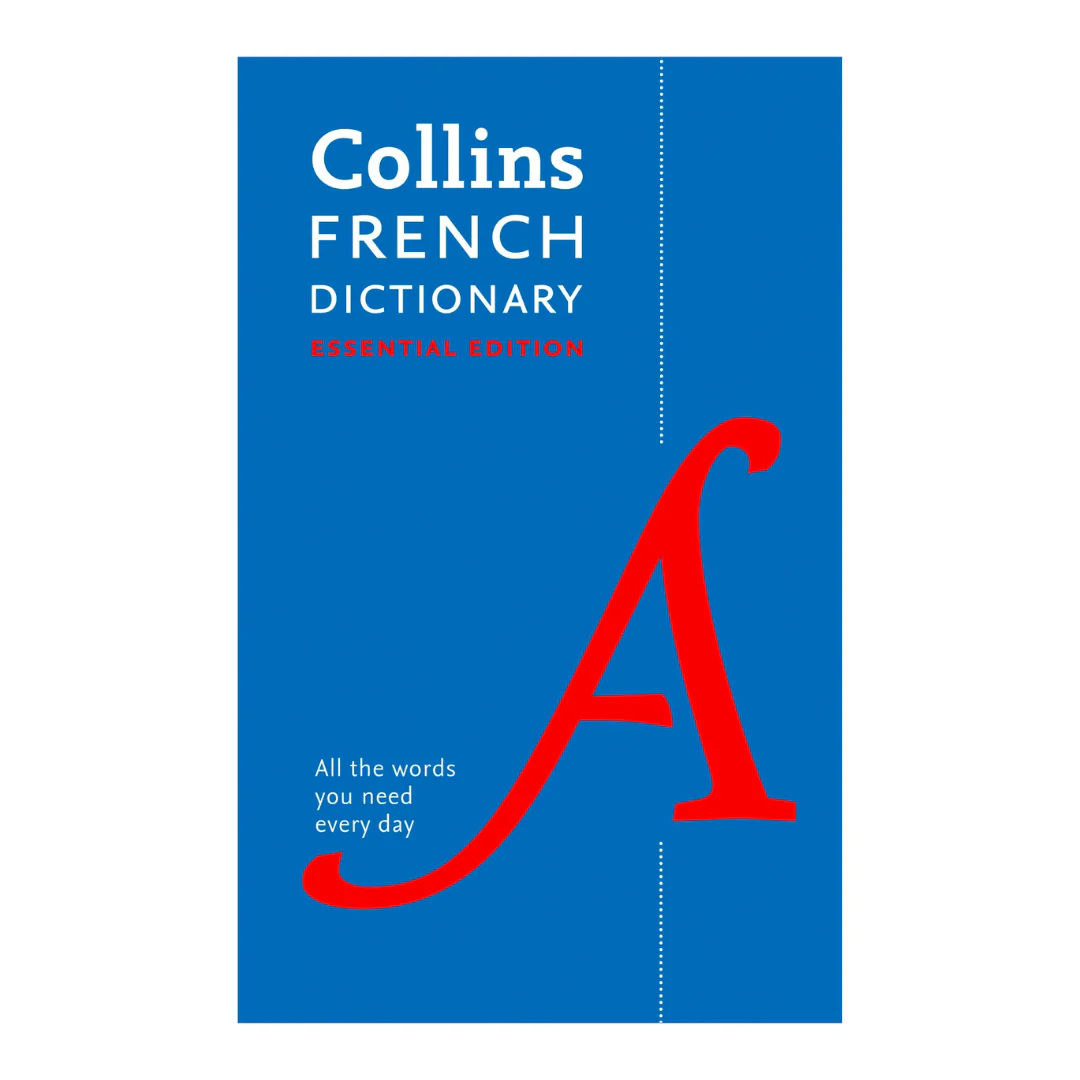 Collins French Dictionary: Essential Edition (Collins Essential Editions) (English and French Edition)