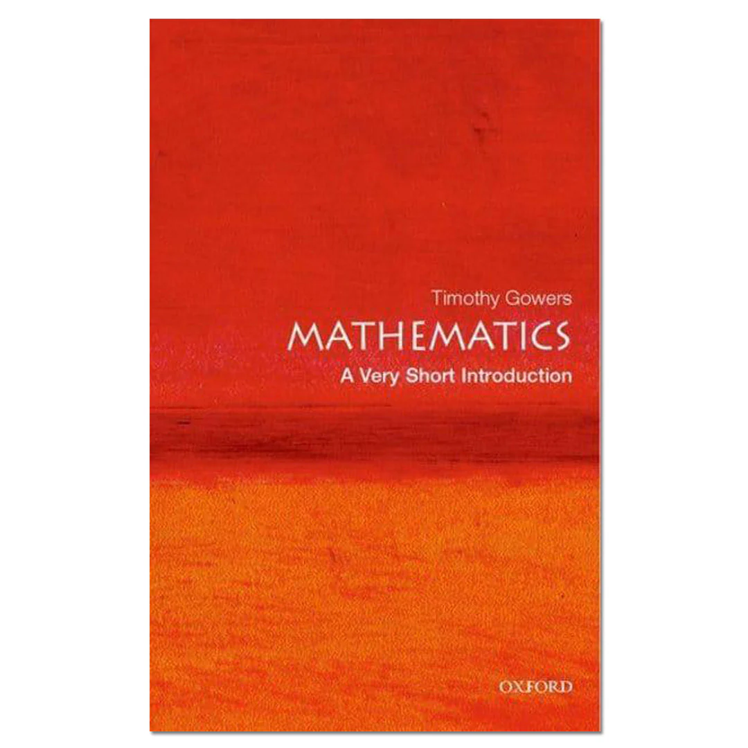 Mathematics: A Very Short Introduction