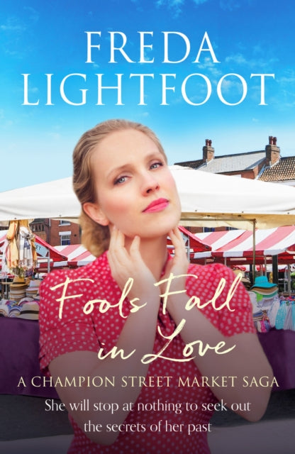 Fools Fall in Love by Freda Lightfoot