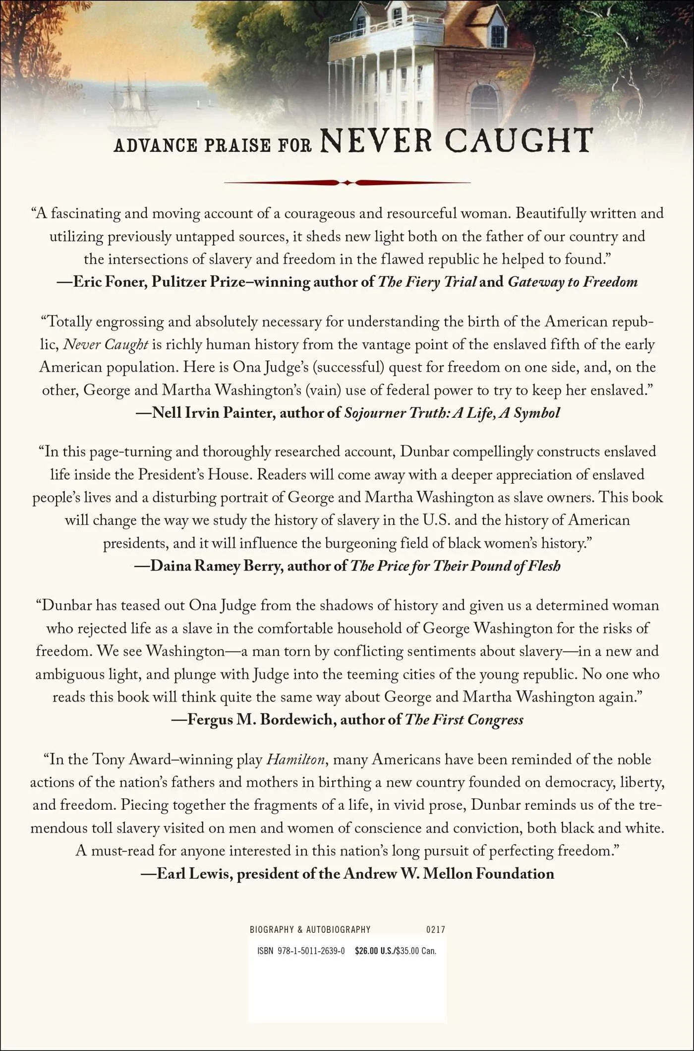 Never Caught: The Washingtons' Relentless Pursuit of Their Runaway Slave, Ona Judge