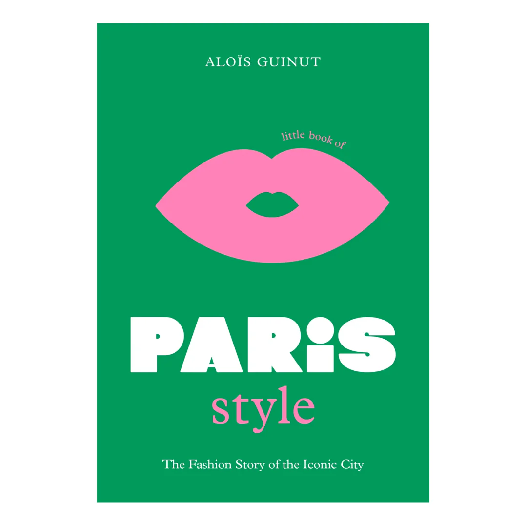 Little Book of Paris Style