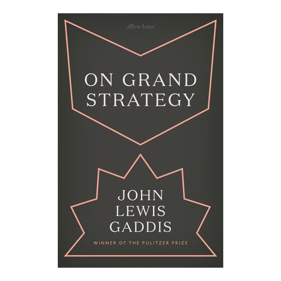 On Grand Strategy