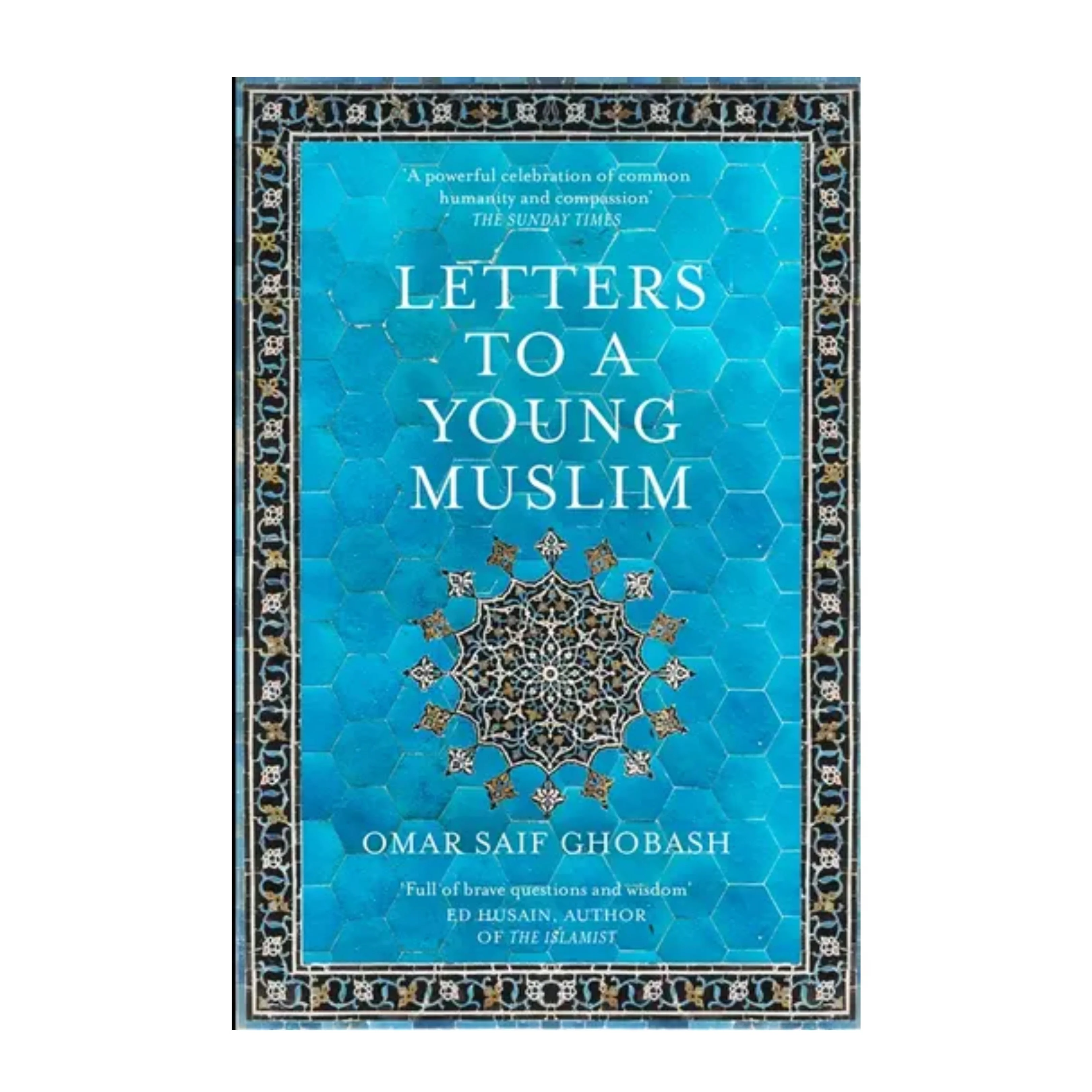 Letters to a Young Muslim