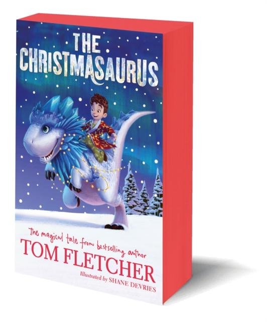 The Christmasaurus by Tom Fletcher