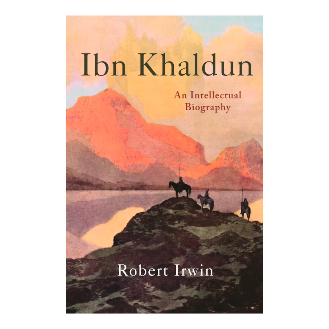 Ibn Khaldun: An Intellectual Biography