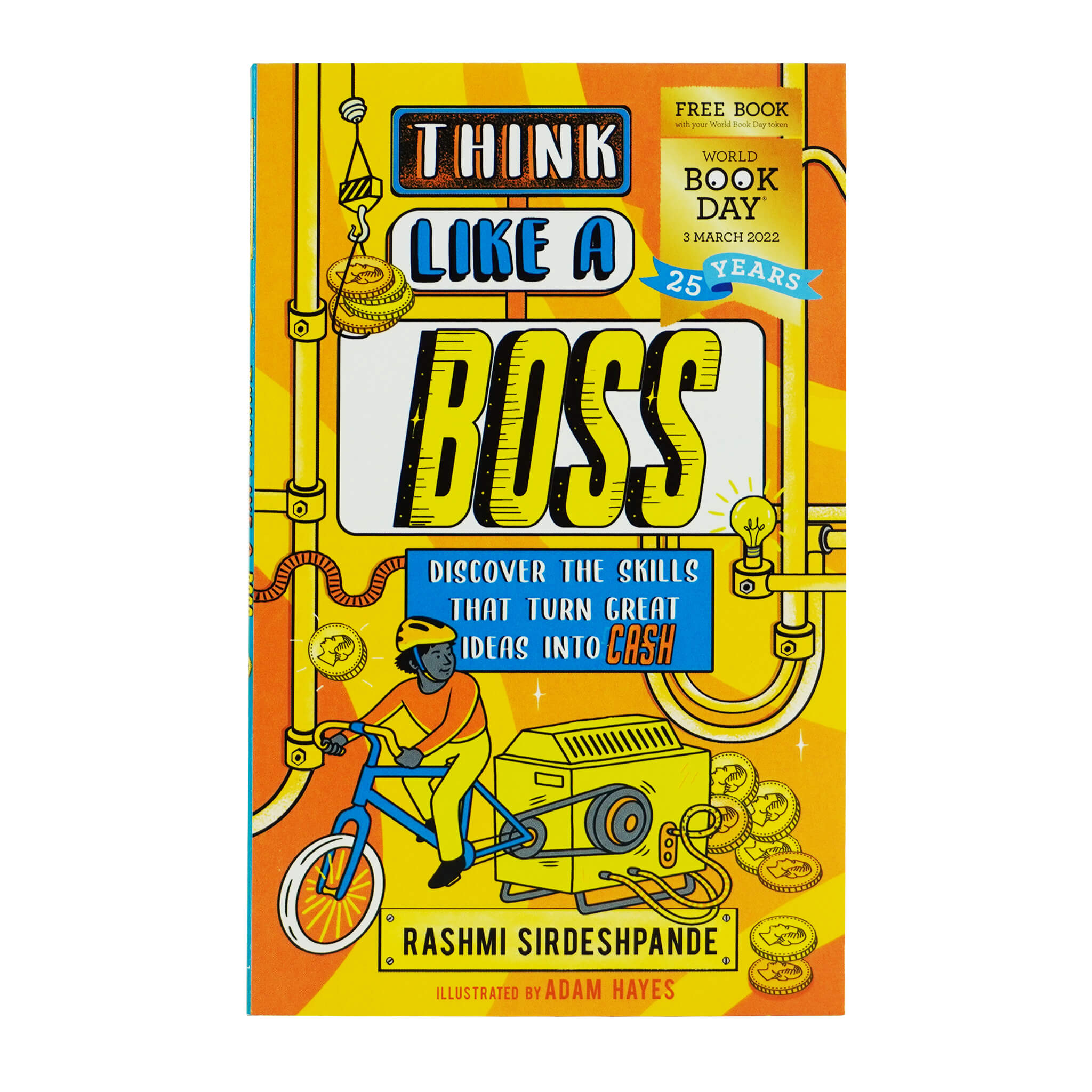 Think Like a Boss: World Book Day 2022 By Rashmi Sirdeshpande - Ages 7-9 - Paperback