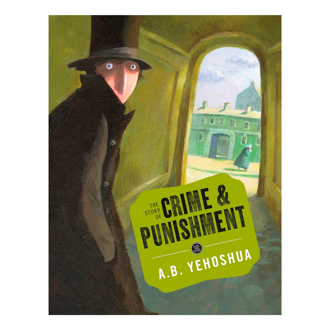 The Story of Crime and Punishment (Save the Story)