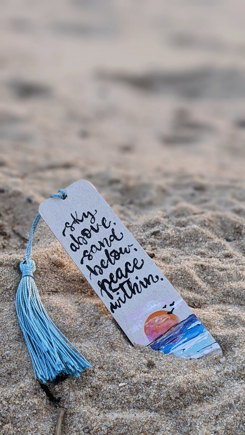 Wooden Bookmark with Hand Painted Beach Scene | Sky Above, Sand Below, Peace Within Quote - Perfect for Readers & Beach Lovers Gift