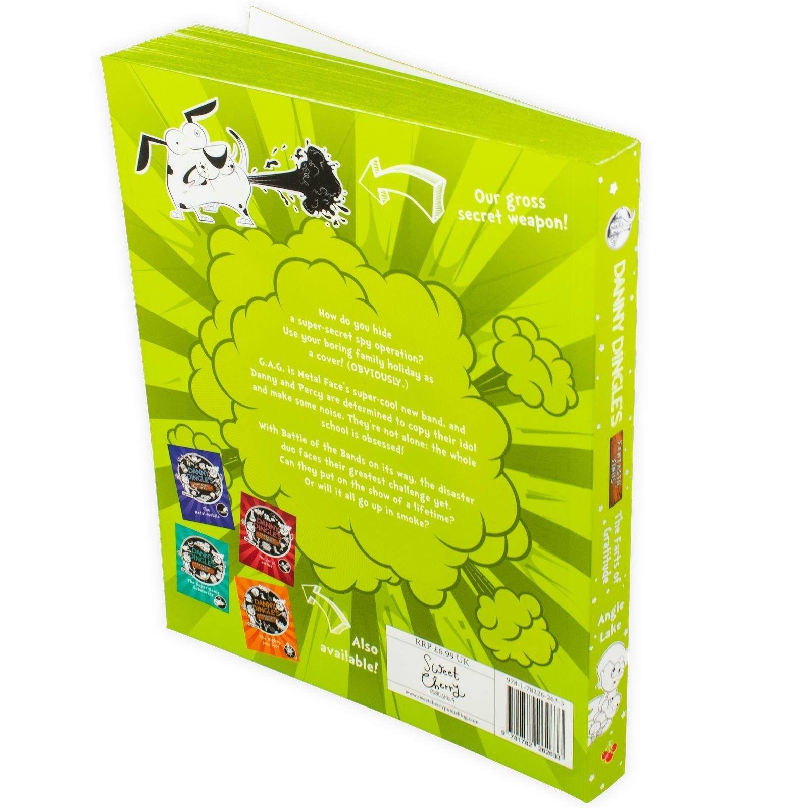 Danny Dingle's Fantastic Finds: The Farts of Gratitude - Ages 7-9 - Paperback - Angie Lake